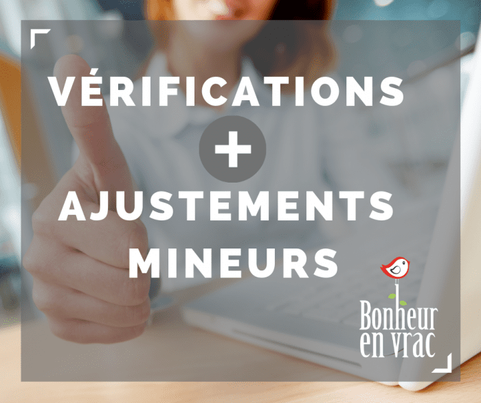 verification et ajustements mineurs